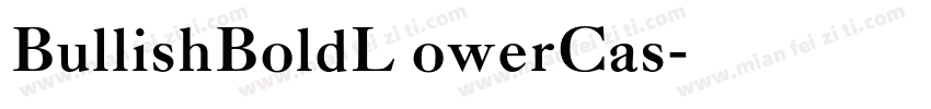 BullishBoldL owerCas字体转换